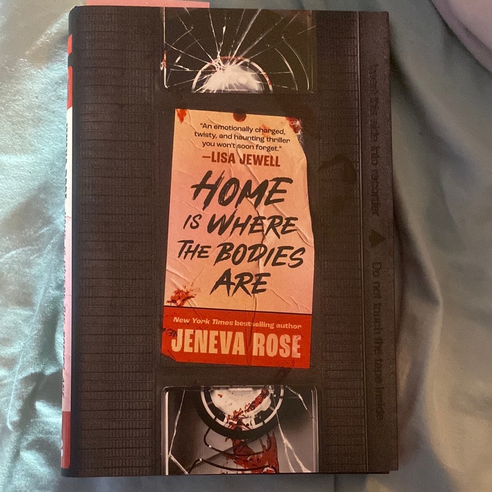 Home Is Where the Bodies Are Book by Jeneva Rose